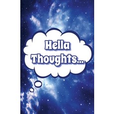 (英文圖書) Hella Thoughts: Galaxy Journal 平裝版, Lulu.com, 英文