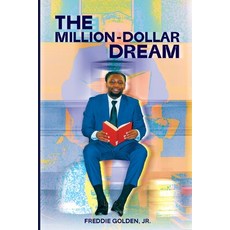 (英文書) The Million Dollar Dream： Freddie's Road To $1M+ in Academic Scholarships 平裝版, Independently Published, 英文