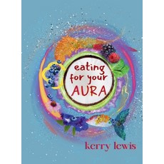 (英文圖書) Eating for Your Aura 精裝版, Rodney K Press, 英文