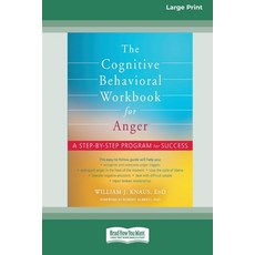 (英文圖書) The Cognitive Behavioral Workbook for Anger: A Step-by-Step Program for Success [16pt Large P... 平裝版, ReadHowYouWant, 英文
