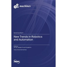 (英文圖書) New Trends in Robotics and Automation 精裝版, Mdpi AG, 英文