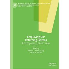 (英文圖書) Employing Our Returning Citizens: An Employer-Centric View 精裝版, Palgrave MacMillan, 英文
