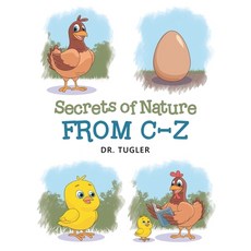 (英文圖書) Secrets of Nature from C-Z 平裝版, Xlibris Us, 英文