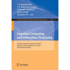 (英文圖書) Cognitive Computing and Information Processing: Third International Conference CCIP 2017 Be... 平裝版, Springer, 英文