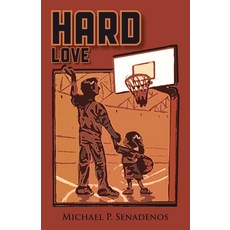 (英文圖書) Hard Love 平裝版, Citiofbooks, Inc., 英文