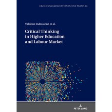 (英文圖書) Critical Thinking in Higher Education and Labour Market 精裝版, Peter Lang Gmbh, Internatio..., 英文