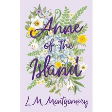 (英文圖書) Anne of the Island 平裝版, Read & Co. Children's, 英文