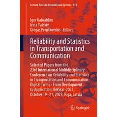 (英文圖書) Reliability and Statistics in Transportation and Communication: Selected Papers from the 23rd... 平裝版, Springer, 英文