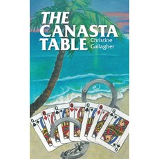(英文圖書) The Canasta Table 平裝版, FriesenPress, 英文