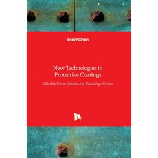 (英文圖書) New Technologies in Protective Coatings 精裝版, Intechopen, 英文