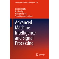 (英文圖書) Advanced Machine Intelligence and Signal Processing 精裝版, Springer, 英文
