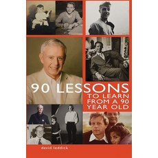 90 Lessons to Learn From a 90-Year-Old 平裝版, Independently Published, 英文