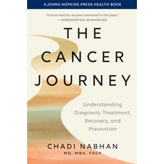 (英文圖書) The Cancer Journey: Understanding Diagnosis Treatment Recovery and Prevention 精裝版, Johns Hopkins University Press, 英文