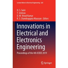 Innovations in Electrical and Electronics Engineering: Proceedings of the 4th Icieee 2019 精裝版, Springer, 英文