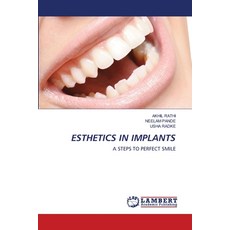 Esthetics in Implants 平裝版, LAP Lambert Academic Publishing, 英文