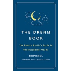 (英文圖書) The Dream Book: The Modern Mystic's Guide to Understanding Dreams 平裝版, St. Martin's Essentials, 英文
