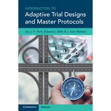 (英文圖書) Introduction to Adaptive Trial Designs and Master Protocols 平裝版, Cambridge University Press, 英文