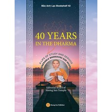 (英文圖書) 40 Years in the Dharma 精裝版, Huong Sen Buddhist Temple, 英文