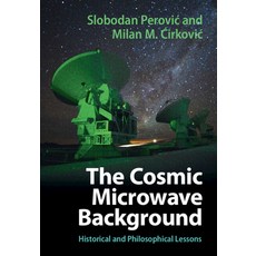 (英文圖書) The Cosmic Microwave Background: Historical and Philosophical Lessons 精裝版, Cambridge University Press, 英文