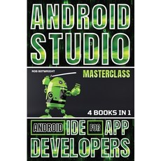 (英文圖書) Android Studio Masterclass: Android IDE For App Developers 平裝版, Pastor Publishing Ltd, 英文