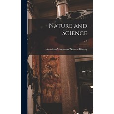 (英文圖書) Nature and Science; v.3 精裝版, Hassell Street Press, 英文