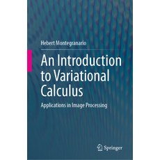 (英文圖書) An Introduction to Variational Calculus: Applications in Image Processing 精裝版, Springer, 英文