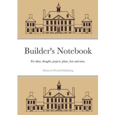 (英文圖書) Builder's Notebook: For ideas thoughts projects plans lists and notes. 平裝版, Lulu.com, 英文
