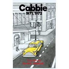 (英文圖書) Cabbie: New York City 1971 1972 True Tales by N.G. Haiduck 精裝版, Finishing Line Press, 英文