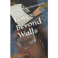 (英文圖書) Love Beyond Walls 平裝版, Independently Published, 英文