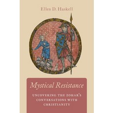 (英文圖書) Mystical Resistance: Uncovering the Zohar's Conversations with Christianity 精裝版, Oxford University Press, USA, 英文