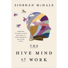 (英文圖書) The Hive Mind at Work: Harnessing the Power of Group Intelligence to Create Meaningful and La... 精裝版, HarperCollins Leadership, 英文