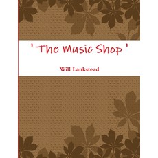 (英文圖書)'The Music Shop ' 平裝版, Lulu.com, 英文