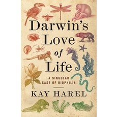 (英文圖書) Darwin's Love of Life: A Singular Case of Biophilia 平裝版, Columbia University Press, 英文