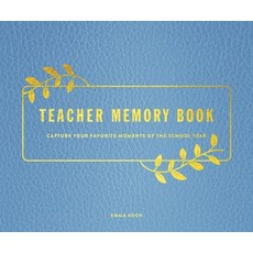 (英文圖書) Teacher Memory Book: Capture Your Favorite Moments of the School Year 精裝版, Rock Point, 英文