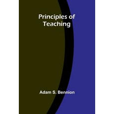 (英文圖書) Principles of Teaching 平裝版, Alpha Edition, English