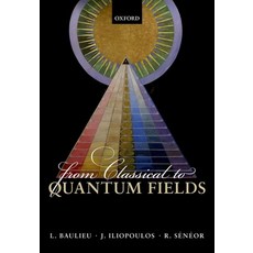 (英文圖書) From Classical to Quantum Fields 精裝版, Academic, 英文
