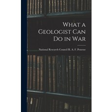 (英文圖書) What a Geologist Can Do in War 精裝版, Legare Street Press, 英文