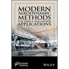 Modern Aerodynamic Methods for Direct and Inverse Applications 精裝版, Wiley-Scrivener, 英文