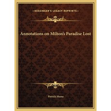 (英文圖書) Annotations on Milton's Paradise Lost 精裝版, Kessinger Publishing, 英文