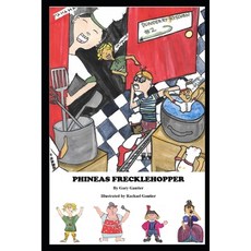 (英文圖書)Phineas Frecklehopper 平裝版, Createspace Independent Pub..., 英文