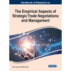 (英文圖書) Handbook of Research on the Empirical Aspects of Strategic Trade Negotiations and Management 精裝版, Business Science Reference, 英文