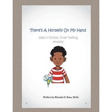 (英文圖書)There's A Horsefly On My Hand: Jake's Victory Over Testing Anxiety 平裝版, Createspace Independent Pub..., 英文
