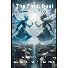 (英文圖書) The Final Duel: Judgment in Darkness 平裝版, Independently Published, 英文