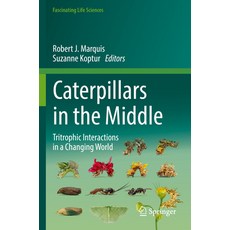 (英文圖書) Caterpillars in the Middle: Tritrophic Interactions in a Changing World 平裝版, Springer, 英文