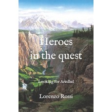 (英文圖書)Heroes in the quest: Looking for Aredhel 平裝版, Independently Published, 英文