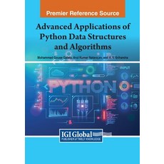 (英文圖書) Advanced Applications of Python Data Structures and Algorithms 平裝版, IGI Global, 英文