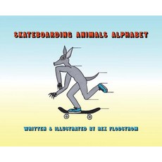 (英文圖書)Skateboarding Animals Alphabet 精裝版, Rex Flodstrom, Publisher, 英文