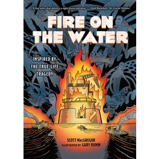 Fire on the Water 精裝版, Abrams Comicarts, 英文