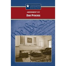 Ce- CA: XIV Due Process 平裝版, Greenhaven, 英語