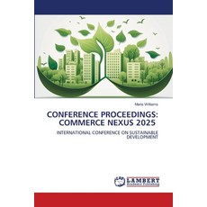 (英文圖書) Conference Proceedings: Commerce Nexus 2025 平裝版, LAP Lambert Academic Publis..., 英文